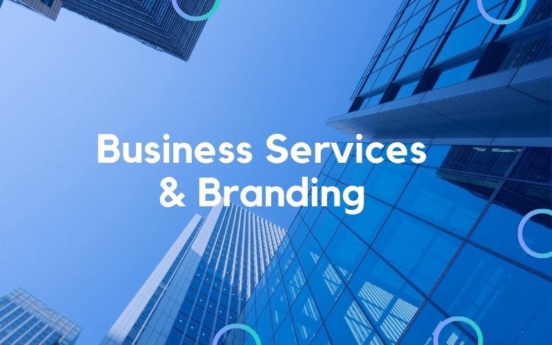 Business Service & Branding