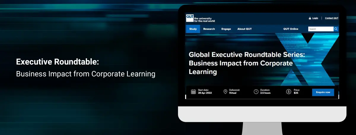 Executive Roundtable: Business Impact from Corporate Learning