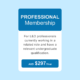 PROFESSIONAL Membership