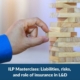ILP Masterclass_ Liabilities, risks, and role of insurance in L&D