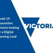 Covid-19 Quarantine Victoria looking for a Digital Learning Lead