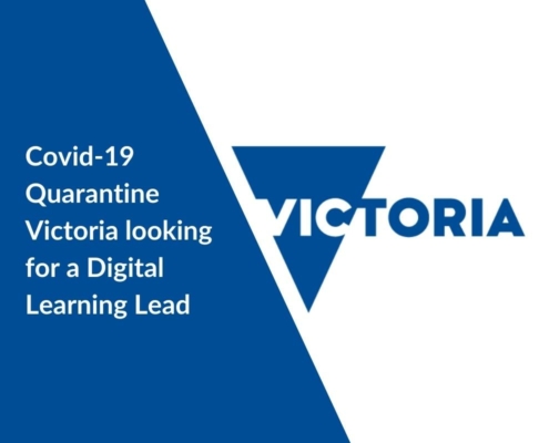 Covid-19 Quarantine Victoria looking for a Digital Learning Lead