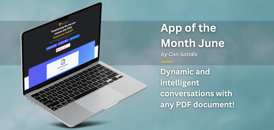 App of the Month June - Dynamic and intelligent conversations with any PDF document! (AskYourPDF, a ChatGPT plugin and app)