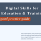 NEW digital skills good practice guide