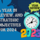 A Year in Review, and Strategic Objectives for 2024